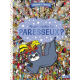 Cherche et trouve les paresseux - Album