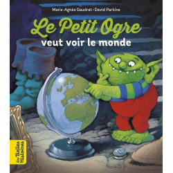Le Petit Ogre veut voir le monde - Album