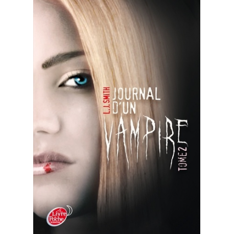 Journal d'un vampire - Tome 2
