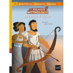 Ma première mythologie - Tome 2 - Le retour d'Ulysse
