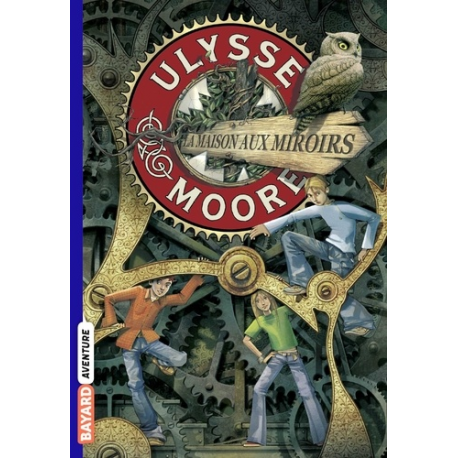 Ulysse Moore - Tome 3