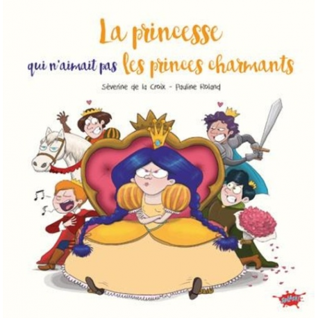 La princesse qui n'aimait pas les princes charmants - Album