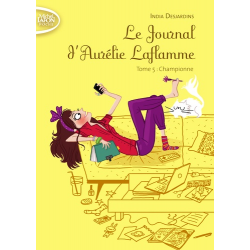 Le Journal d'Aurélie Laflamme - Tome 5