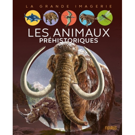 Les animaux préhistoriques - Album