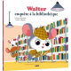 Walter enquête à la bibliothèque - Album