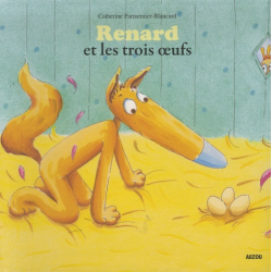 Renard et les trois oeufs - Album
