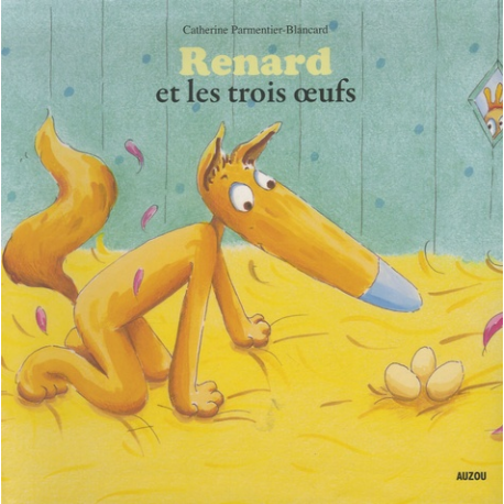 Renard et les trois oeufs - Album