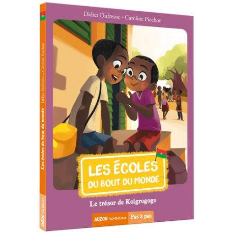 Les écoles du bout du monde - Tome 6