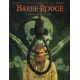 Barbe-Rouge (Les nouvelles aventures de) - Tome 1 - Pendu haut et court