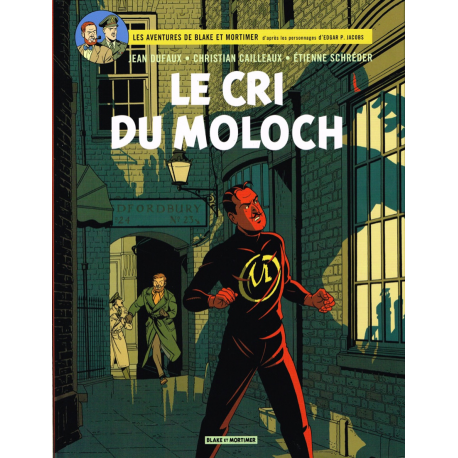 Blake et Mortimer (Les Aventures de) - Tome 27 - Le cri du Moloch