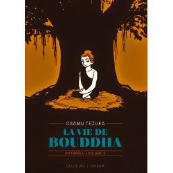 Bouddha - La Vie de Bouddha - Intégrale - Volume 2