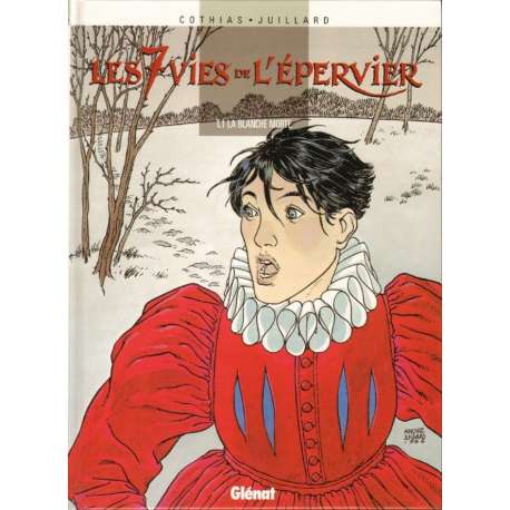 7 Vies de l'Épervier (Les) - Tome 1 - La blanche morte