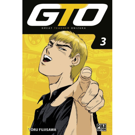 GTO - Tome 3 - Volume 3