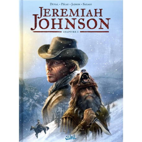 Jeremiah Johnson - Tome 1 - Chapitre 1