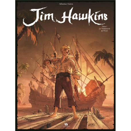 Jim Hawkins - Tome 1 - Le Testament de Flint