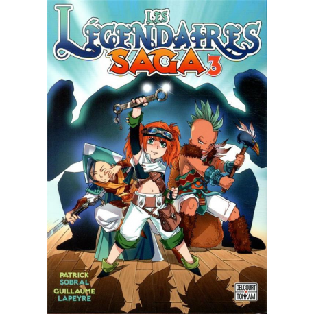 Légendaires - Saga (Les) - Tome 3 - Tome 3