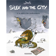 Silex and the city - Tome 9 - La dérive des confinements