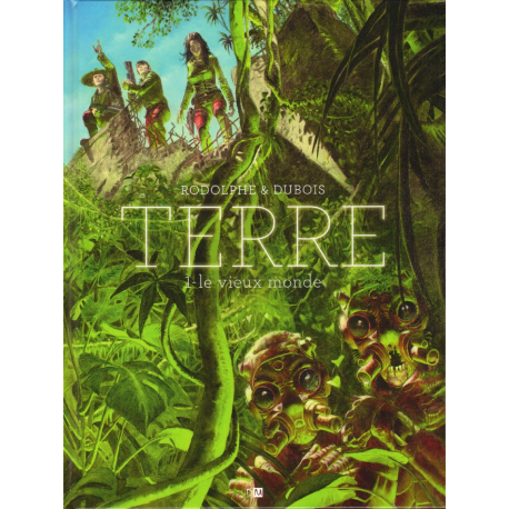 Terre - Tome 1 - Le vieux monde