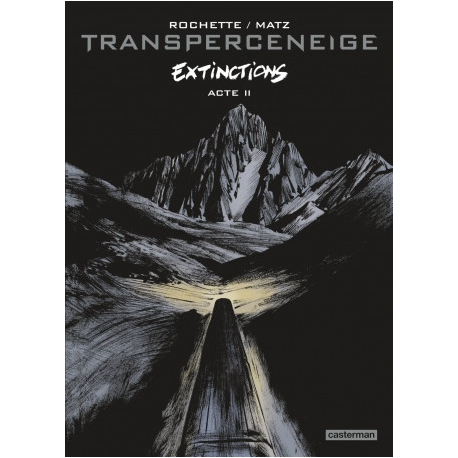 Transperceneige (Le) - Tome 6 - Extinctions Acte 2