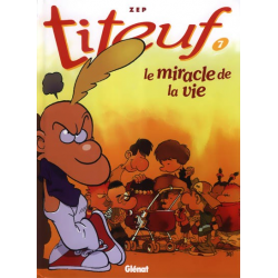 Titeuf - Tome 7 - Le miracle de la vie