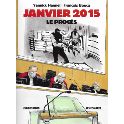 Janvier 2015 - Le procès - Janvier 2015 - Le procès