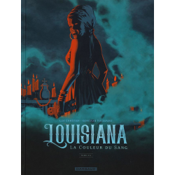 Louisiana - Tome 2 - La Couleur du Sang
