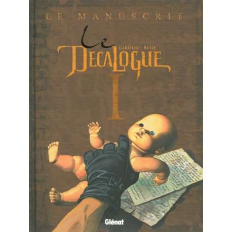 Décalogue (Le) - Tome 1 - Le manuscrit