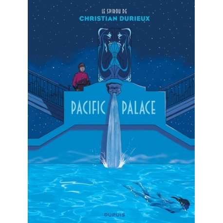 Le Spirou de Christian Durieux - Pacific Palace - Album