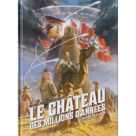 Château des millions d'années (Le) - Tome 1 - L'Héritage des Ancêtres