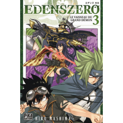 Edens Zero - Tome 3 - Le Vaisseau du grand démon