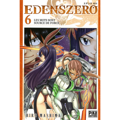 Edens Zero - Tome 6 - Les mots sont source de force