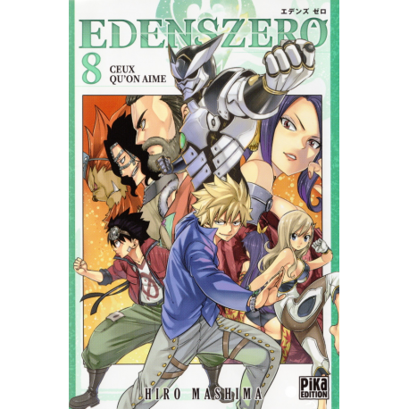 Edens Zero - Tome 8 - Ceux qu'on aime