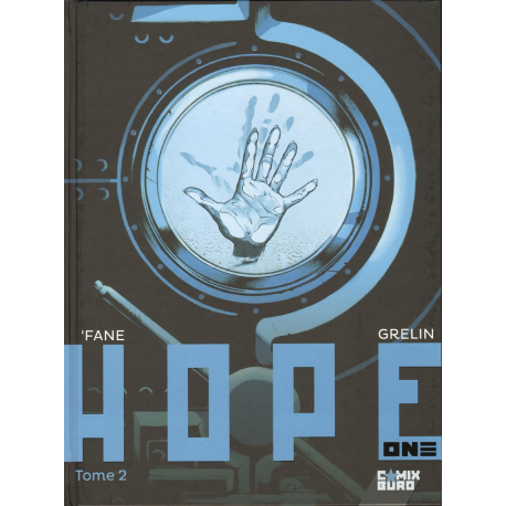 Hope One - Tome 2 - Tome 2