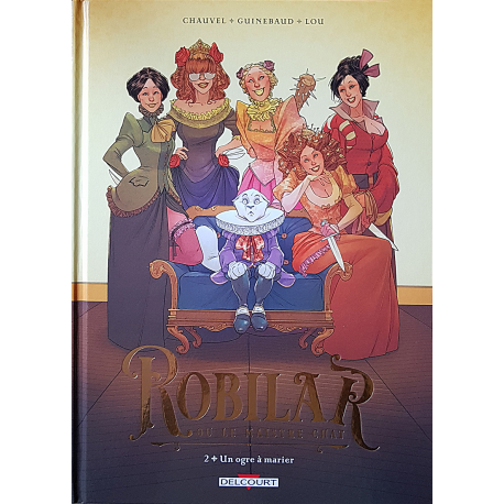 Robilar ou le Maistre Chat - Tome 2 - Un ogre à marier