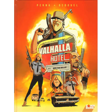 Valhalla hotel - Tome 1 - Bite the bullet