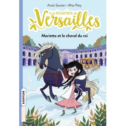 Les écuries de Versailles - Tome 1