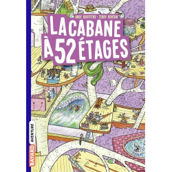 La cabane à 13 étages - Tome 4 - La cabane à 52 étages