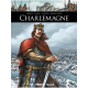 Ils ont fait l'Histoire - Tome 3 - Charlemagne