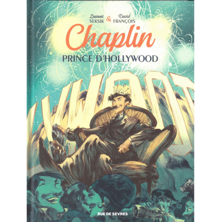 Chaplin - Tome 2 - Prince d'Hollywood