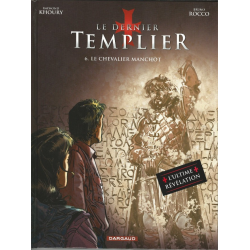 Dernier Templier (Le) - Tome 6 - Le Chevalier manchot