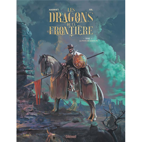 Dragons de la frontière (Les) - Tome 1 - La piste de Santa Fe