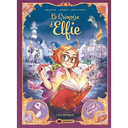 Grimoire d'Elfie (Le) - Tome 1 - L'Île Presque