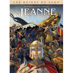 Reines de sang (Les) - Jeanne, la mâle reine - Tome 3 - Volume 3