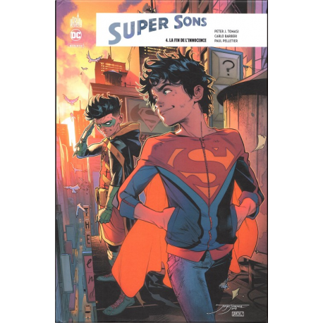 Super Sons - Tome 4 - La Fin de l'innocence