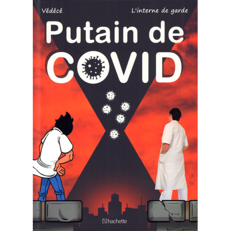 Vie de Carabin - Putain de COVID