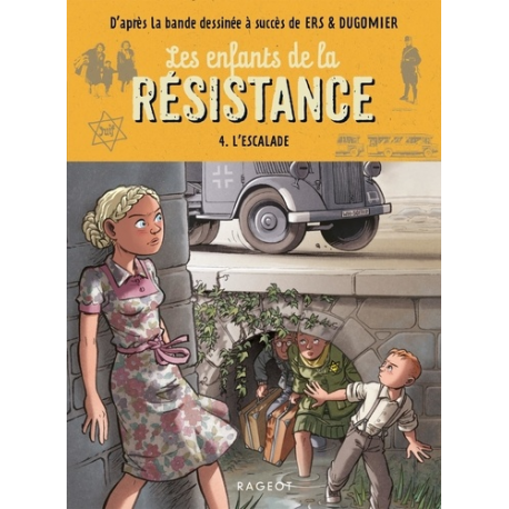 Les enfants de la Résistance - Tome 4