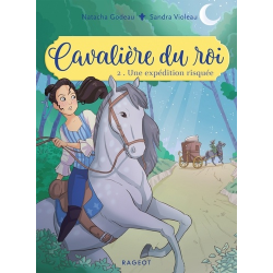 Cavalière du roi - Tome 2