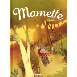 Mamette - Tome 2 - L'âge d'or