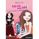 Ma vie selon Moi - Tome 1