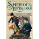 Sherlock, Lupin et Moi - Tome 4 - La cathédrale de la peur
